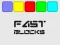 Spill Fast Blocks online