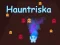 Spill Hauntriska online