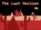 Spill The Last Horizon online