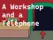 Spill A Workshop and a Telephone online