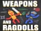 Spill Weapons and Ragdolls online
