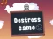 Spill Destress Game online
