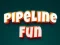 Spill Pipeline Fun online