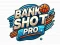 Spill Bank Shot Pro online