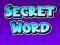Spill Secret Word online