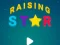 Spill Raising Star online