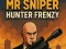 Spill Mr Sniper Hunter Frenzy online