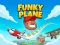 Spill Funky Plane online