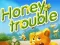 Spill Honey Trouble online
