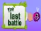 Spill The Last Battle online