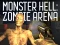 Spill Monster Hell Zombie Arena online