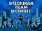 Spill Stickman Team Detroit online