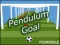 Spill Pendulum Goal online