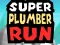 Spill Super Plumber Run online