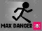 Spill Max Danger online