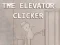 Spill The Elevator Clicker online