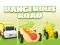 Spill Dangerous Roads online