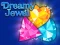 Spill Dreamy Jewel online