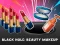 Spill Black Hole: Beauty Makeup online
