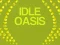 Spill Idle Oasis online