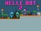 Spill Helle Bot 2 online
