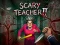 Spill Scary Teacher II online