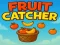 Spill Fruit catcher online