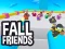 Spill Fall Friends online