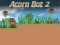 Spill Acorn Bot 2 online