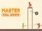 Spill Master Fall Down online