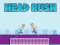 Spill Head Rush online