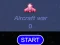 Spill Aircraft war online