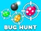Spill Bug Hunt online