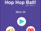 Spill Hop Hop Ball online