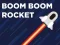 Spill Boom Boom Rocket online