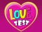 Spill Love Test online
