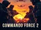 Spill Commando Force 2 online