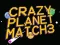 Spill Crazy Planet Match 3 online