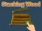 Spill Stacking Wood online
