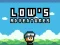 Spill Low's Adventures online