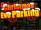 Spill Christmas Eve Parking online