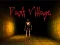 Spill Dark Village online