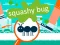 Spill Squashy Bug online