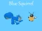 Spill Blue Squirrel online