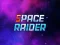 Spill Space Raider online