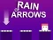 Spill Rain of Arrows online