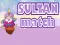 Spill Sultan Match online