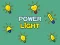 Spill Power Light online