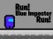 Spill Run! Blue Imposter Run! online