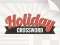 Spill Holiday Crossword online